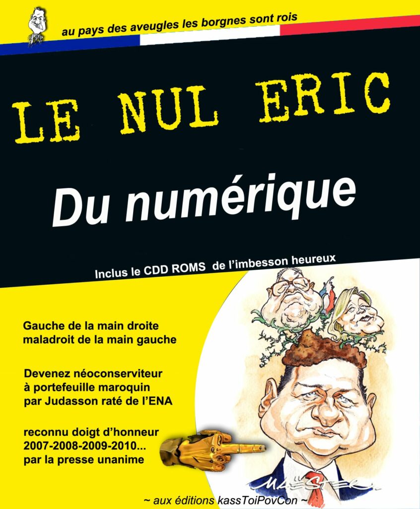 Couverture satirique du livre fictif “Le Nul Éric du Numérique” — ImBesson du Village